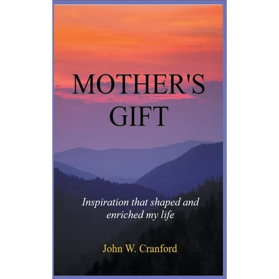 Mother's Gift, (Paperback)