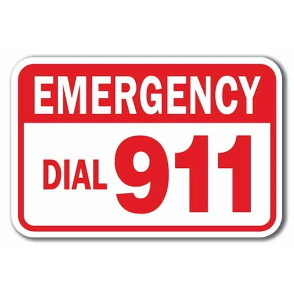 Emergency Dial 911 Sign 12" x 18" Heavy Gauge Aluminum Signs