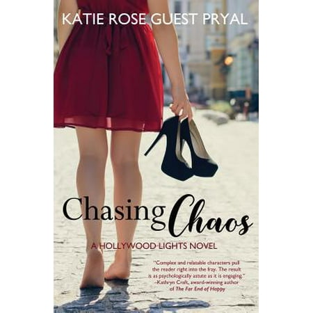 Chasing Chaos : A Romantic Suspense Novel (Hollywood Lights Series
