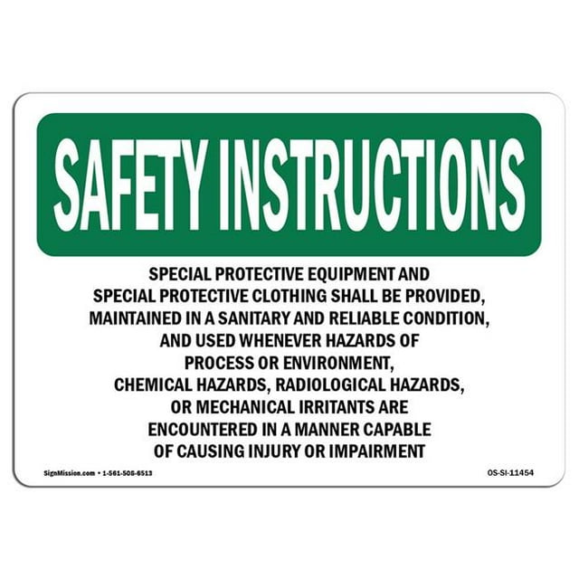 SignMission OS-SI-D-35-L-11454 OSHA Safety Instructions Sign - Special Protective Equipment & Special