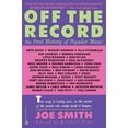thumbnail image 1 of Pre-Owned Off the Record: An Oral History of Popular Music (Paperback) 0446390909 9780446390903, 1 of 1