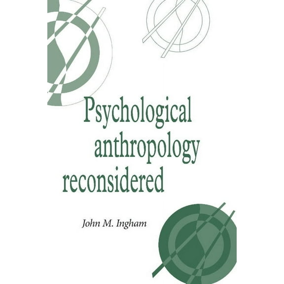 Publications of the Society for Psycholo Psychological Anthropology Recon, Book 8, (Paperback)
