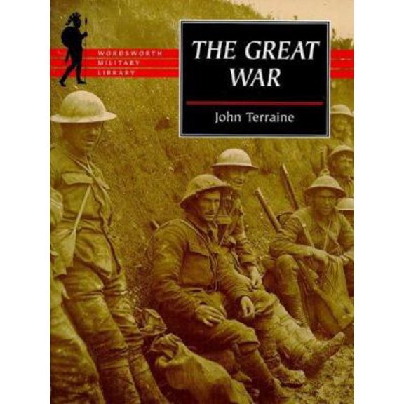 Pre-Owned The Great War (Wordsworth Military Library) (Paperback) 1853266507 9781853266508