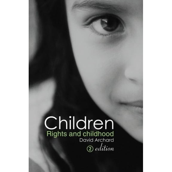 Pre-Owned Children, Rights and Childhood, Second Edition (Paperback) 0415305845 9780415305846