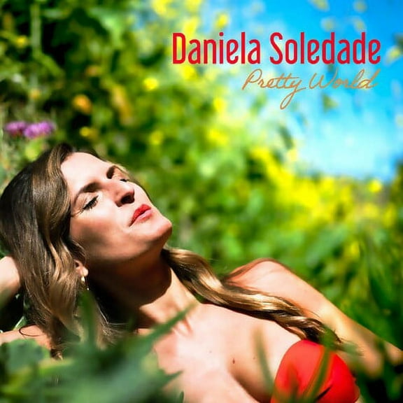 Daniela Soledade - Pretty World - Music & Performance - CD