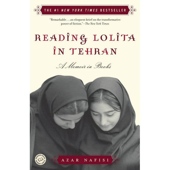 Reading Lolita in Tehran: A Memoir in Books, (Paperback)