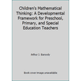 thumbnail image 1 of Pre-Owned Children's Mathematical Thinking: A Developmental Framework for Preschool, Primary, and Special Education Teachers (Paperback) 0807728373 9780807728376, 1 of 1