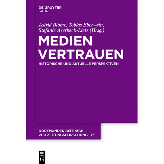 Dortmunder Beiträge Zur Zeitungsforschun Medienvertrauen, Book 69, (Paperback)