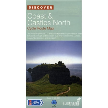 Coast and Castles North - Sustrans Cycle Routes Map: Sustrans Official Cycle Route Map and Information Covering the 172 Mile National Cycle