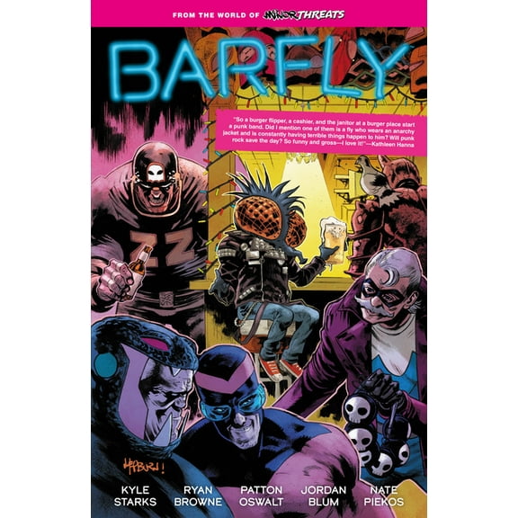 Minor Threats From the World of Minor Threats: Barfly, (Paperback)