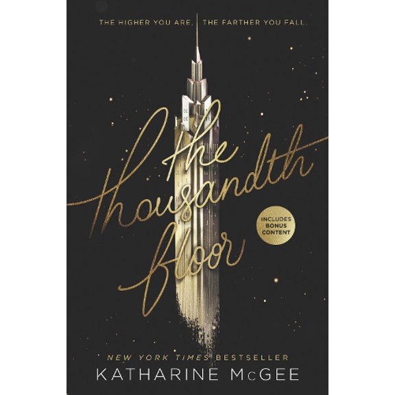 Pre-Owned The Thousandth Floor: A New York Times Bestselling YA Thriller of Secrets, Lies, and Romance, 9780062418609, 0062418602, Paperback, Reprint edition