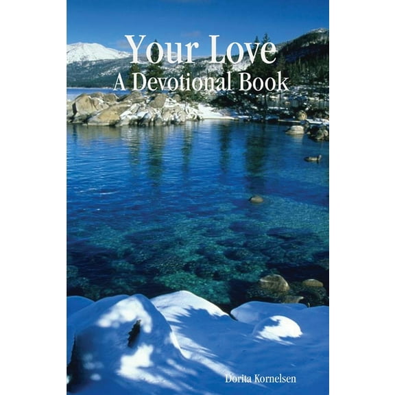 Your Love (A Devotional Book), (Paperback)
