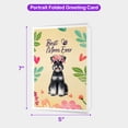 thumbnail image 5 of Best Schnauzer Mom Ever Happy Mother's Day 5x7in Folded Greeting Card Miniature Schnauzer Dog Lover Single Note Card with Envelope - 02002, 5 of 5