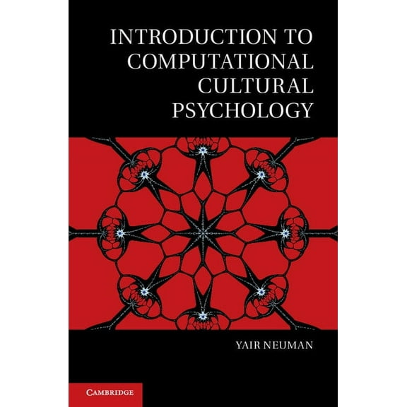 Culture and Psychology Introduction to Computational Cultural Psychology, (Paperback)