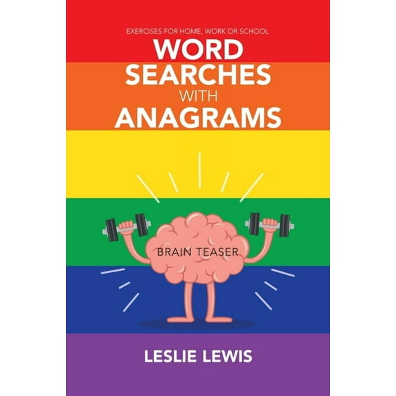 Word Searches with Anagrams: Exercises for Home, Work or School (Paperback)