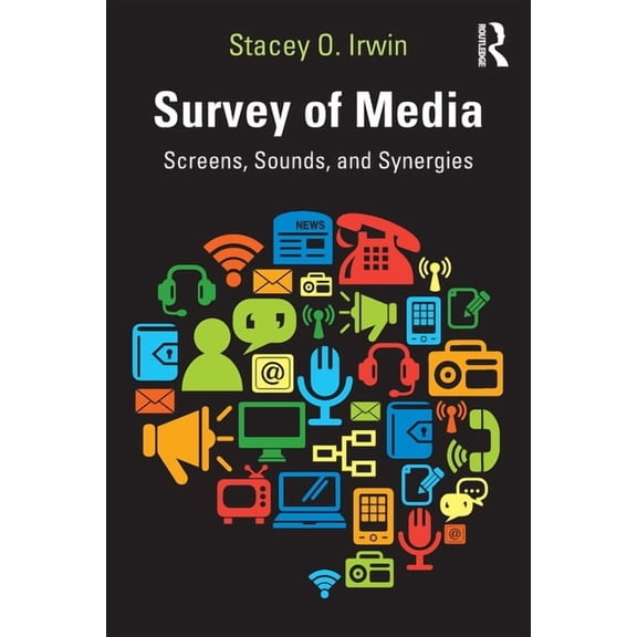 Survey of Media: Screens, Sounds, and Synergies, (Paperback)