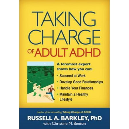 Taking Charge of Adult ADHD - eBook (The Best Adhd Medication For Adults)