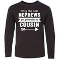thumbnail image 3 of Inktastic Only the Best Nephews Get Promoted to Cousin Long Sleeve Youth T-Shirt, 3 of 5