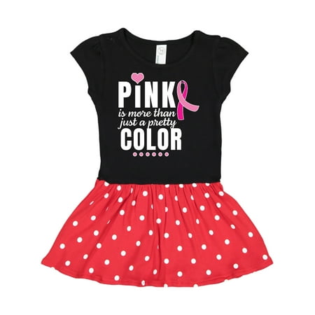 

Inktastic Breast Cancer Pink is More Than Just a Pretty Color Gift Toddler Girl Dress