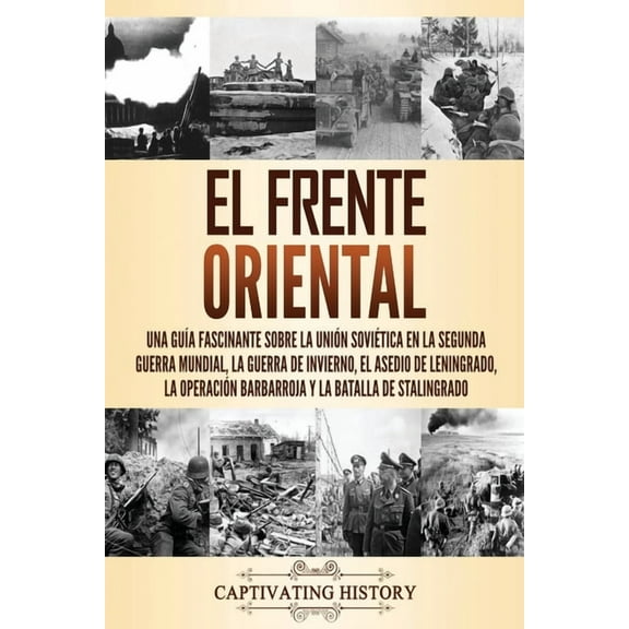 El Frente Oriental (Paperback)