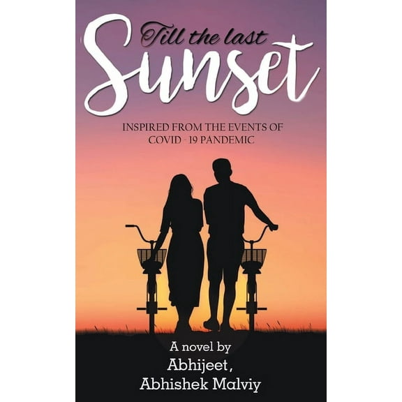 Till The Last Sunset, (Paperback)