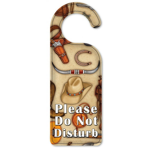 Do Not Disturb Door Knob Hanger Sign - Cowboy Themes - Image by Dan Morris