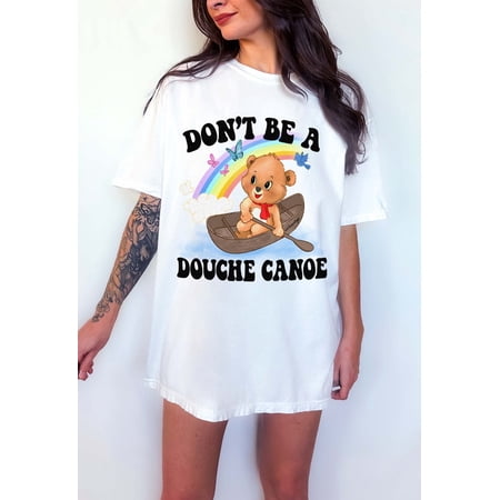 Don't Be A Douche Canoe Lolly The Bear Uni WHITE Comfort Color Shirt Hot Trend Tiktok Shirt New Trending Shirt Tiktokshop Shirt Funny Vintage Gift For Men WomenChristmas Gift Shirt, Sweater, Hoodie