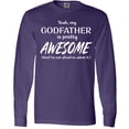 thumbnail image 3 of Inktastic Yeah My Godfather is Pretty Awesome Long Sleeve T-Shirt, 3 of 5