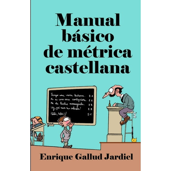Manual básico de métrica castellana (Paperback) by Enrique Gallud Jardiel