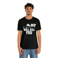 thumbnail image 4 of My Girlfriend Will Kill You Relationship T-Shirt Size S-5XL, Woman, Men, 4 of 12