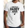 thumbnail image 1 of [Slight Stretch Summer Top for Adults] Men's "Soon to Be Daddy Again - Est. 2025" T-Shirt - Casual Crew Neck Cotton Knit Fabric with Slight Stretch, Geometric Pattern, Summer Top for Adults, 1 of 6
