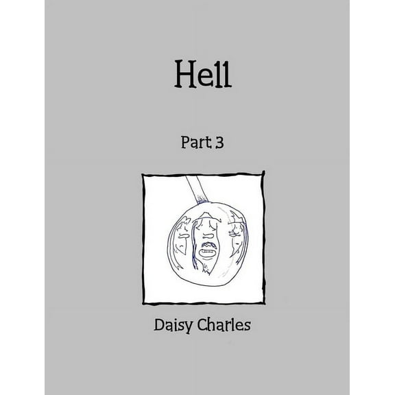 Hell: Part 3, (Paperback)