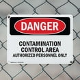 thumbnail image 5 of (2 Pack) Contamination Control Area Authorized OSHA Danger Sign 18 Inch X 12 Inch Indoor / Outdoor Rust-Free Aluminum Metal Signs for Workplace, Workshop, and Construction Site, Made in, 5 of 8