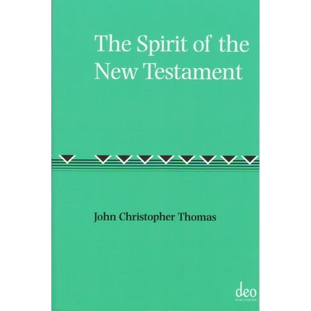 The Spirit of the New Testament, (Paperback)