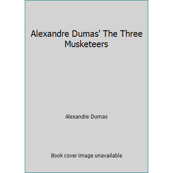 Pre-Owned Alexandre Dumas' The Three Musketeers (Hardcover) 0861630688 9780861630684
