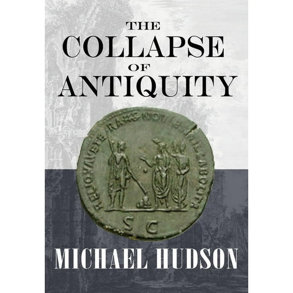 The Collapse of Antiquity, (Paperback)