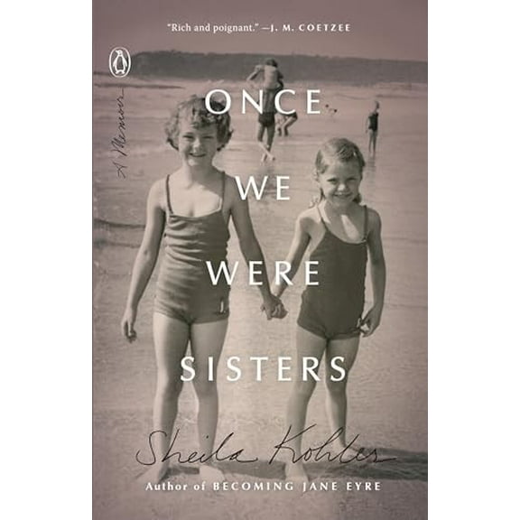 Pre-Owned Once We Were Sisters: A Memoir (Paperback) 0143129295 9780143129295
