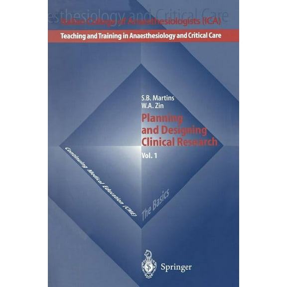 Teaching and Training in Anaesthesiology Planning and Designing Clinical Research, Book 1, (Paperback)