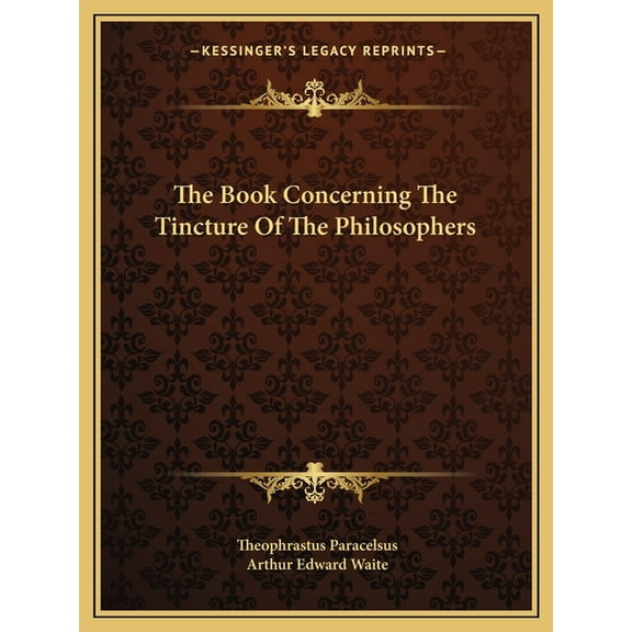 The Book Concerning The Tincture Of The Philosophers, (Paperback)