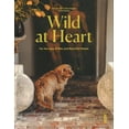thumbnail image 1 of Pre-Owned Wild at Heart: For the Love of Pets and Beautiful Homes (Hardcover) by Magali Elali, Bart Kiggen - Coffeklatch, 1 of 1