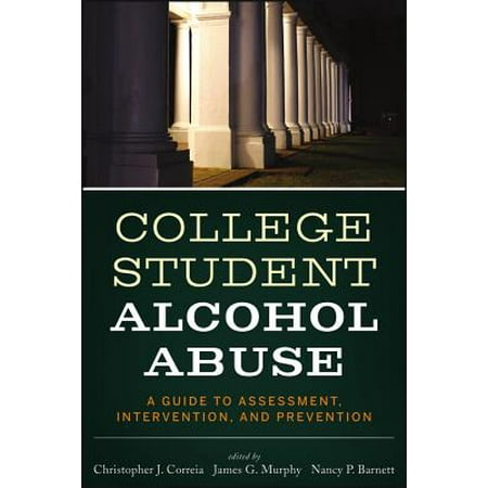 College Student Alcohol Abuse - eBook