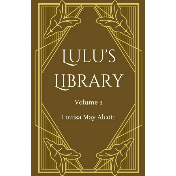 Lulu's Library, Volume 3, (Paperback)