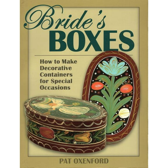 Bride's Boxes : How to Make Decorative Containers for Special Occasions (Paperback)