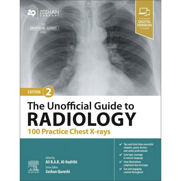 The Unofficial Guide to Radiology: 100 Practice Chest X-rays