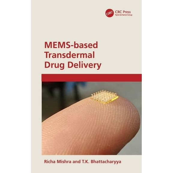 MEMS-based Transdermal Drug Delivery, (Hardcover)