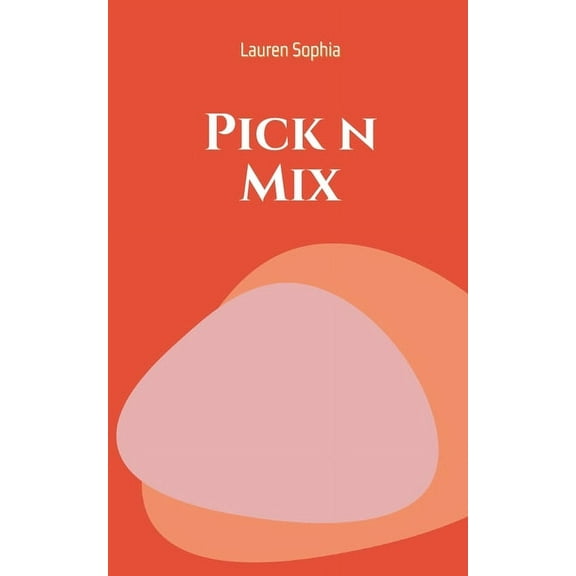 Pick n Mix, (Paperback)