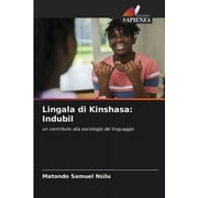Lingala di Kinshasa: Indubil (Paperback)
