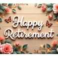 thumbnail image 4 of Floral Design Happy Retirement Decorative Roses Wooden Background Butterfly for Party Celebration Indoor Decoration Photo Shoot, 4 of 7