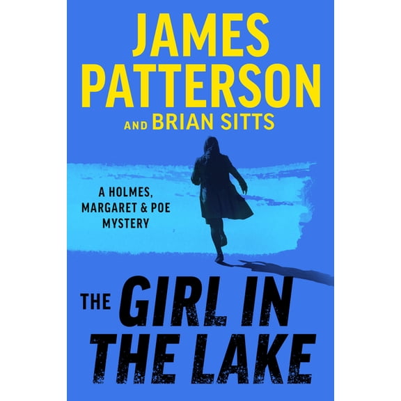Holmes, Margaret & Poe The Girl in the Lake: A Holmes, Margaret & Poe Mystery, Book 3, (Paperback)