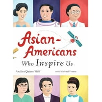Asian-Americans Who Inspire Us, (Hardcover)